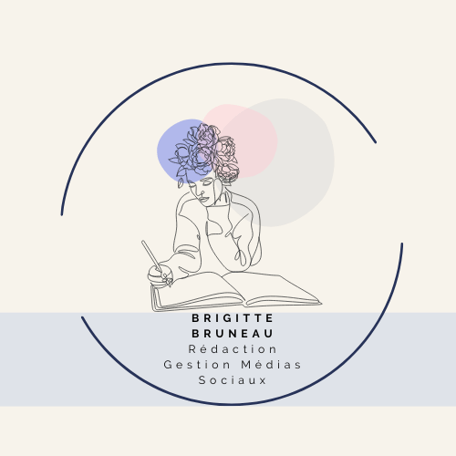 BRIGITTE BRUNEAU | Rédaction | Gestion de Médias Sociaux 